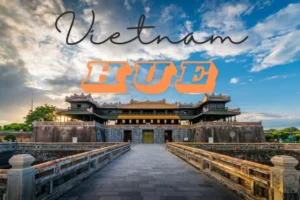 Vietnam   Hue